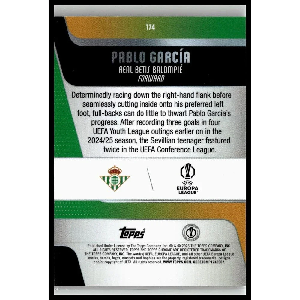 2025-26 Topps Chrome UEFA Pablo García #174 Betis Raywave Refractor Rookie
